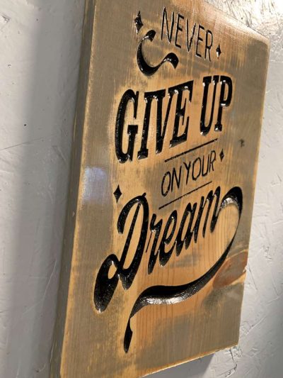never give up dreams