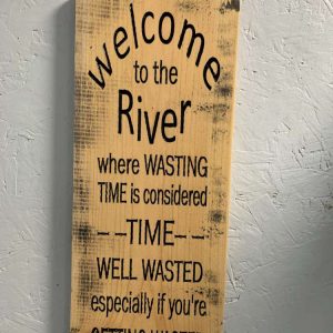 welcome to the river