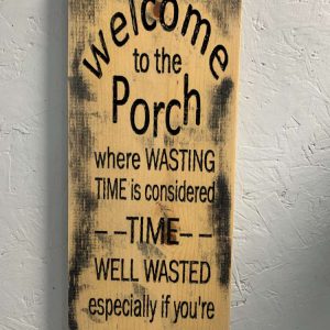 welcome to the porch